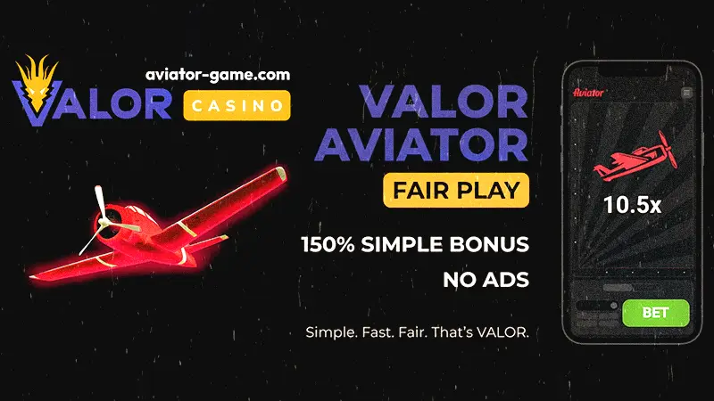 Valor Casino Aviator Review India: 150% Simple Bonus & Fair RTP Algorithm